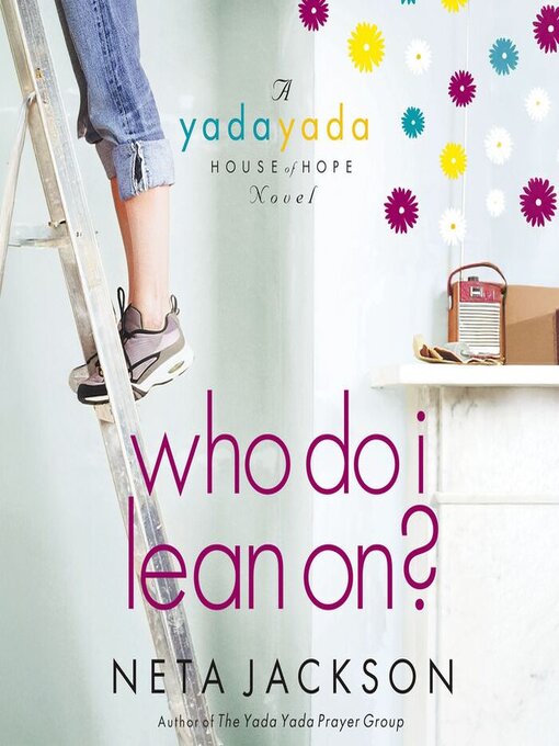 Title details for Who Do I Lean On? by Neta Jackson - Available
